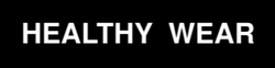 HEALTHY WEAR